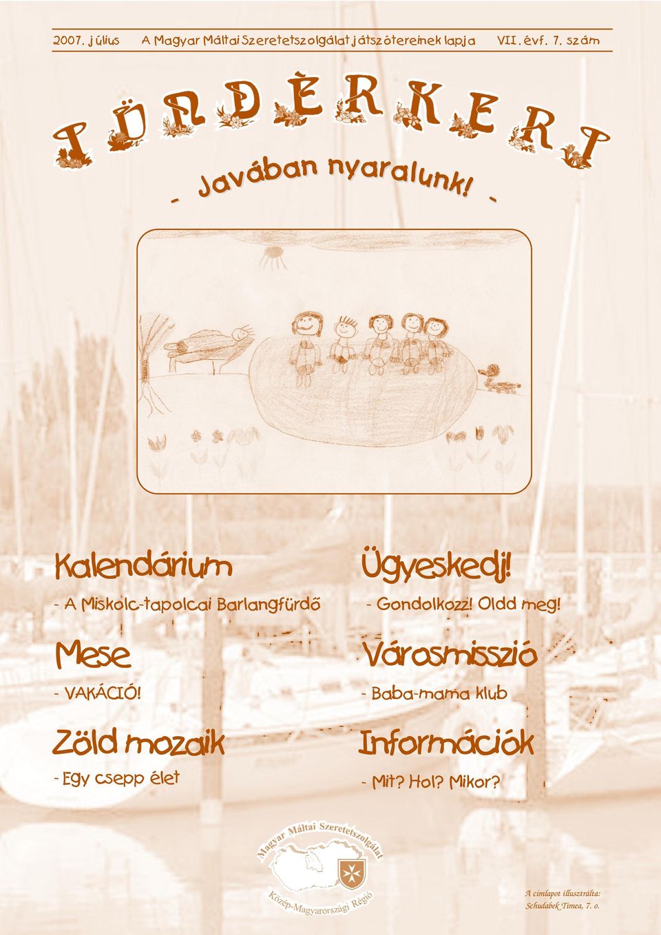 - Kalendárium - A Miskolc-tapolcai Barlangfürdő Mese - VAKÁCIÓ!