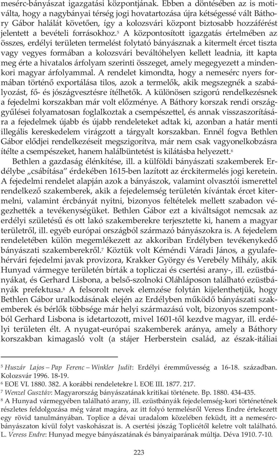 bevételi forrásokhoz.