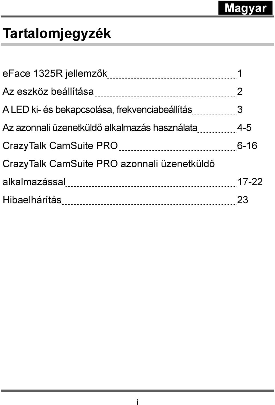 üzenetküldő alkalmazás használata 4-5 CrazyTalk CamSuite PRO 6-16