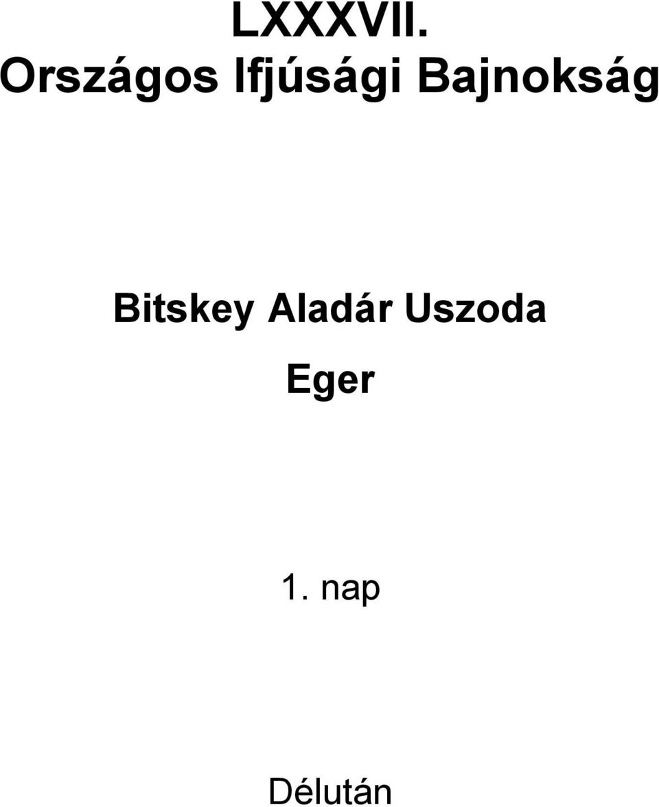 Bajnokság Bitskey