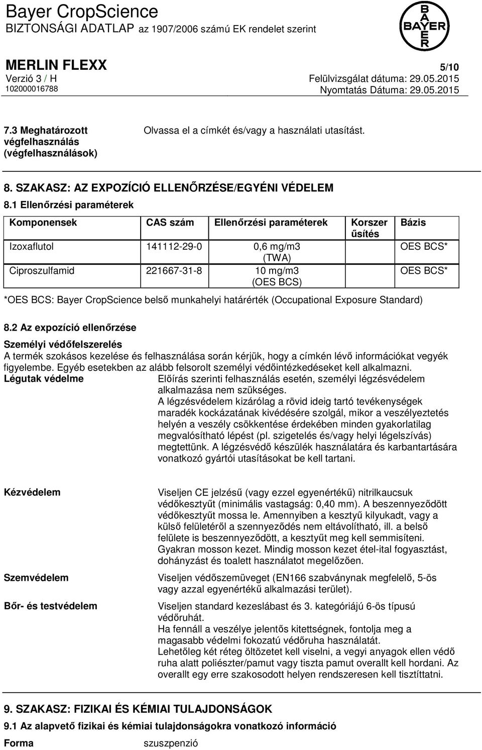 CropScience belső munkahelyi határérték (Occupational Exposure Standard) 8.