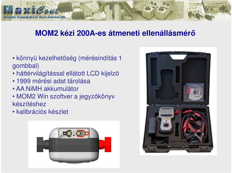 ellátott LCD kijelző 1999 mérési adat tárolása AA NiMH