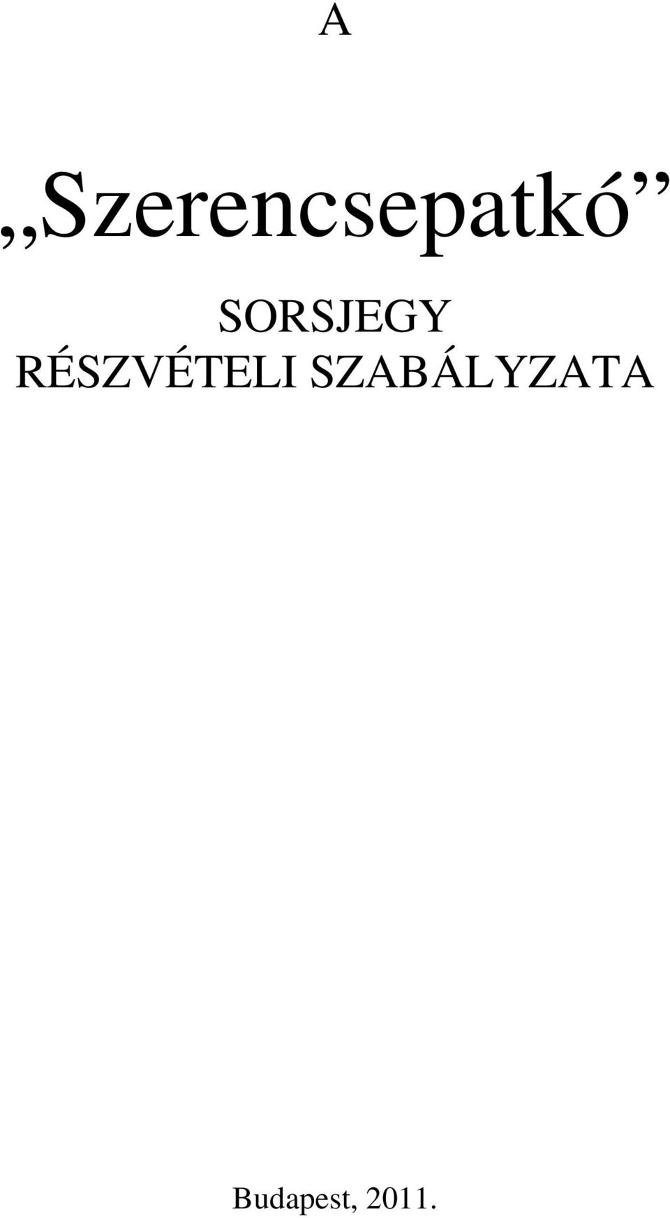 SORSJEGY