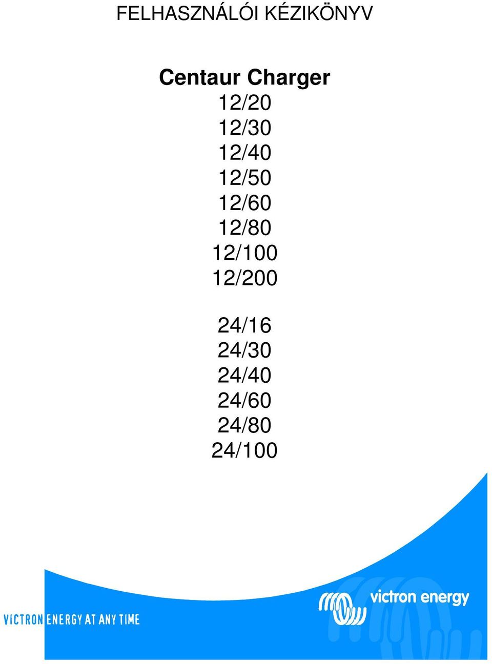 12/60 12/80 12/100 12/200 24/16