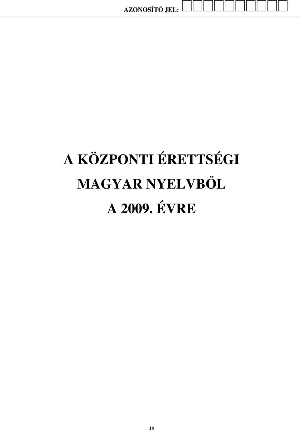 ÉRETTSÉGI MAGYAR