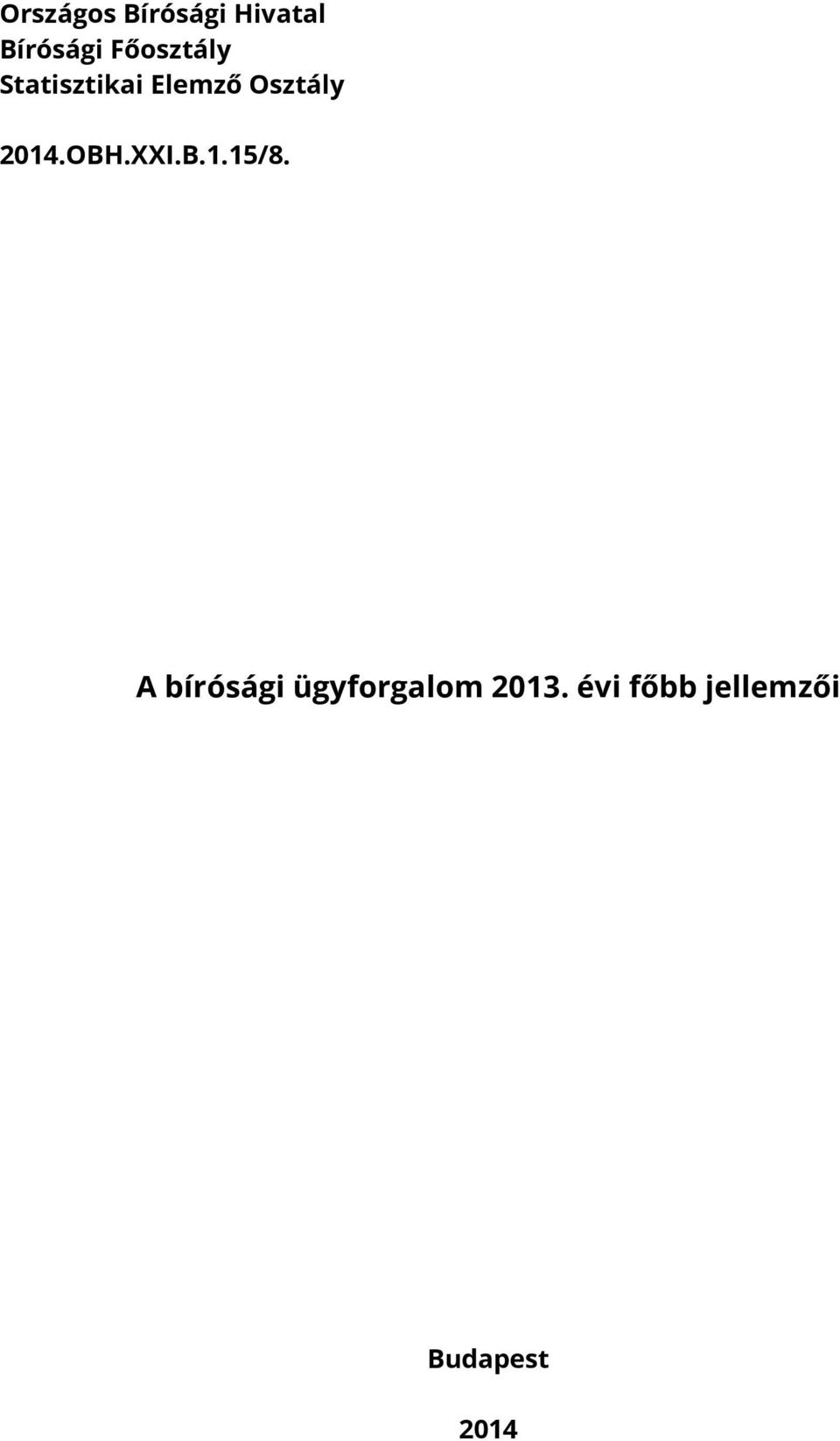 2014.OBH.XXI.B.1.15/8.