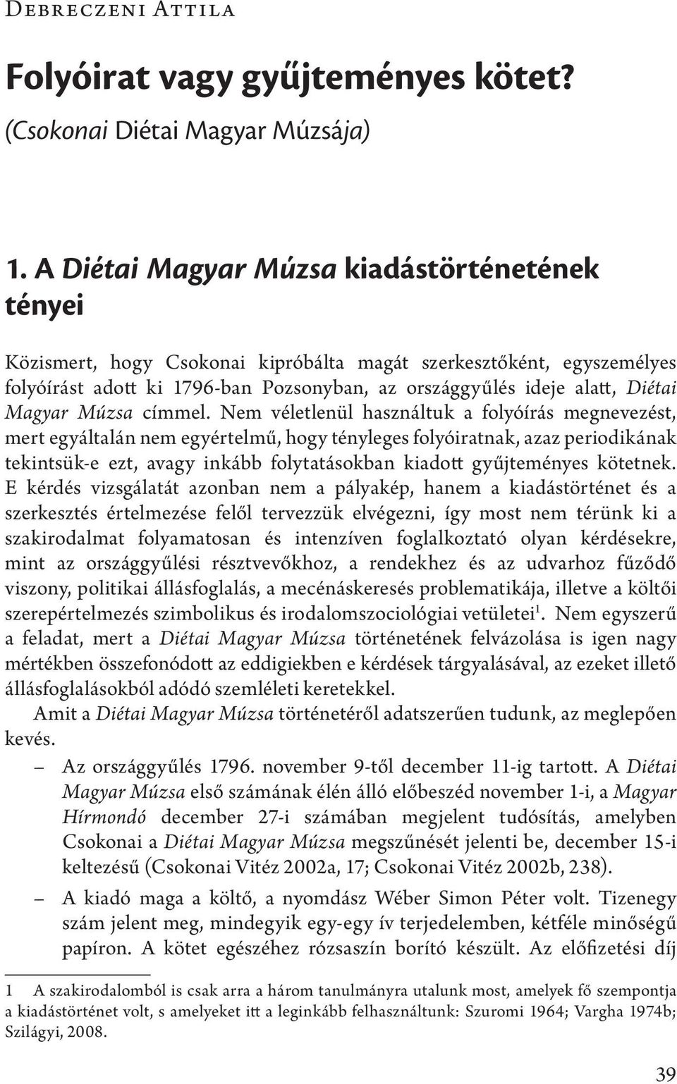 Magyar Múzsa címmel.