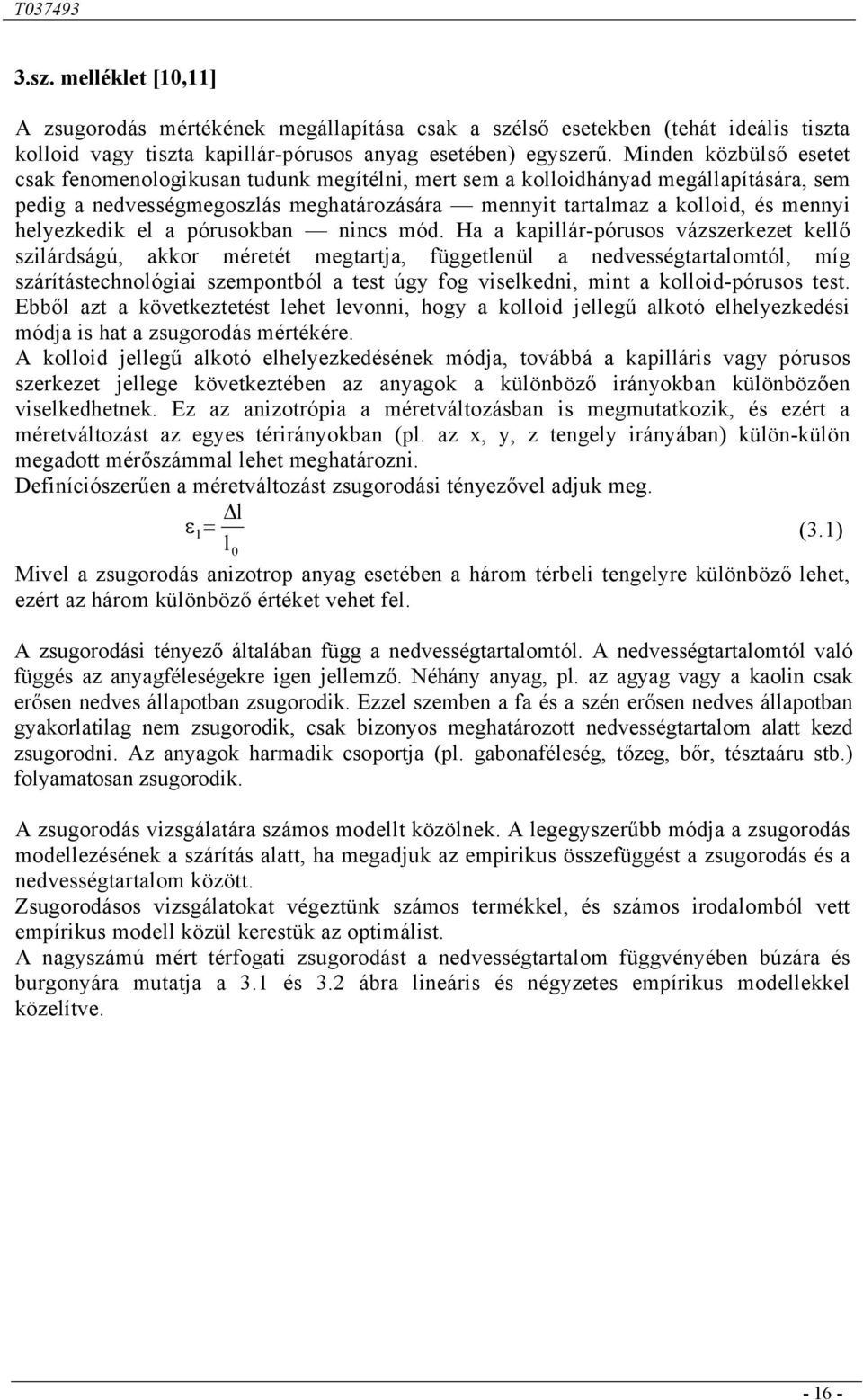 helyezkedik el a órusokban nincs mód.