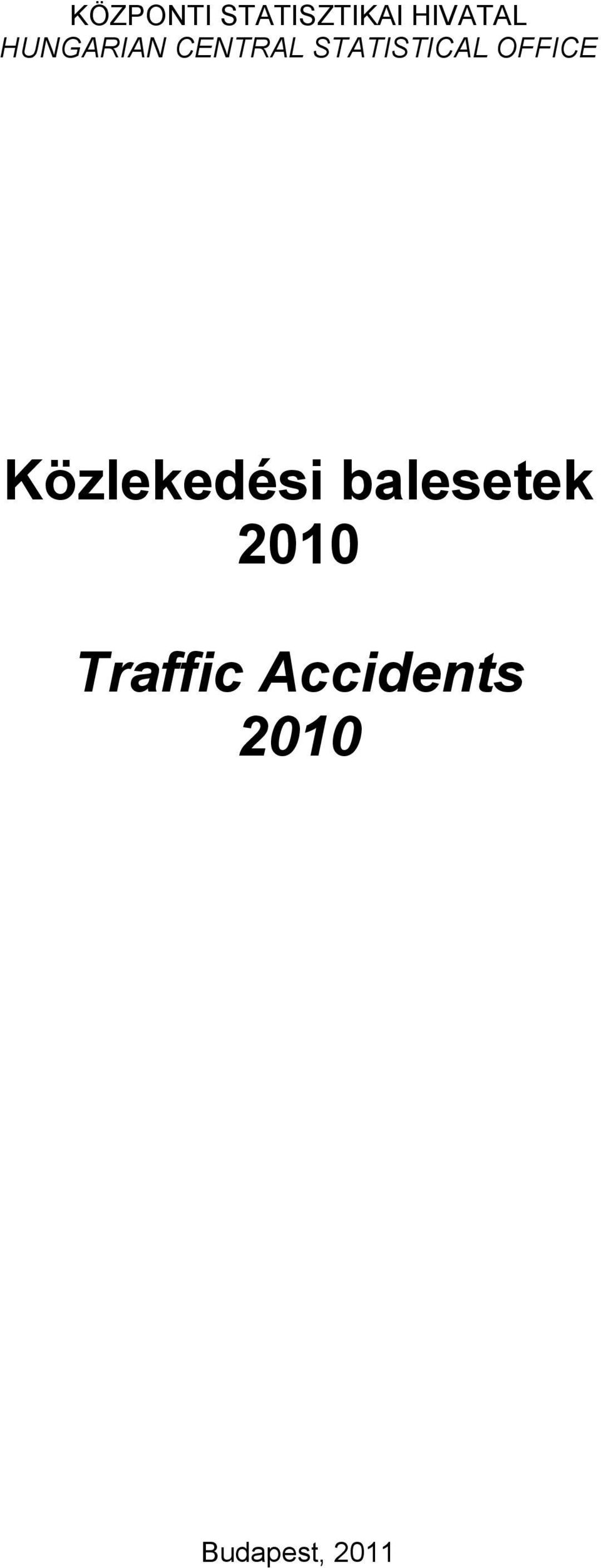 OFFICE Közlekedési balesetek