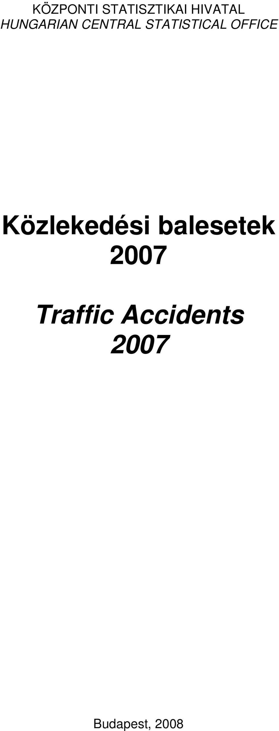 OFFICE Közlekedési balesetek