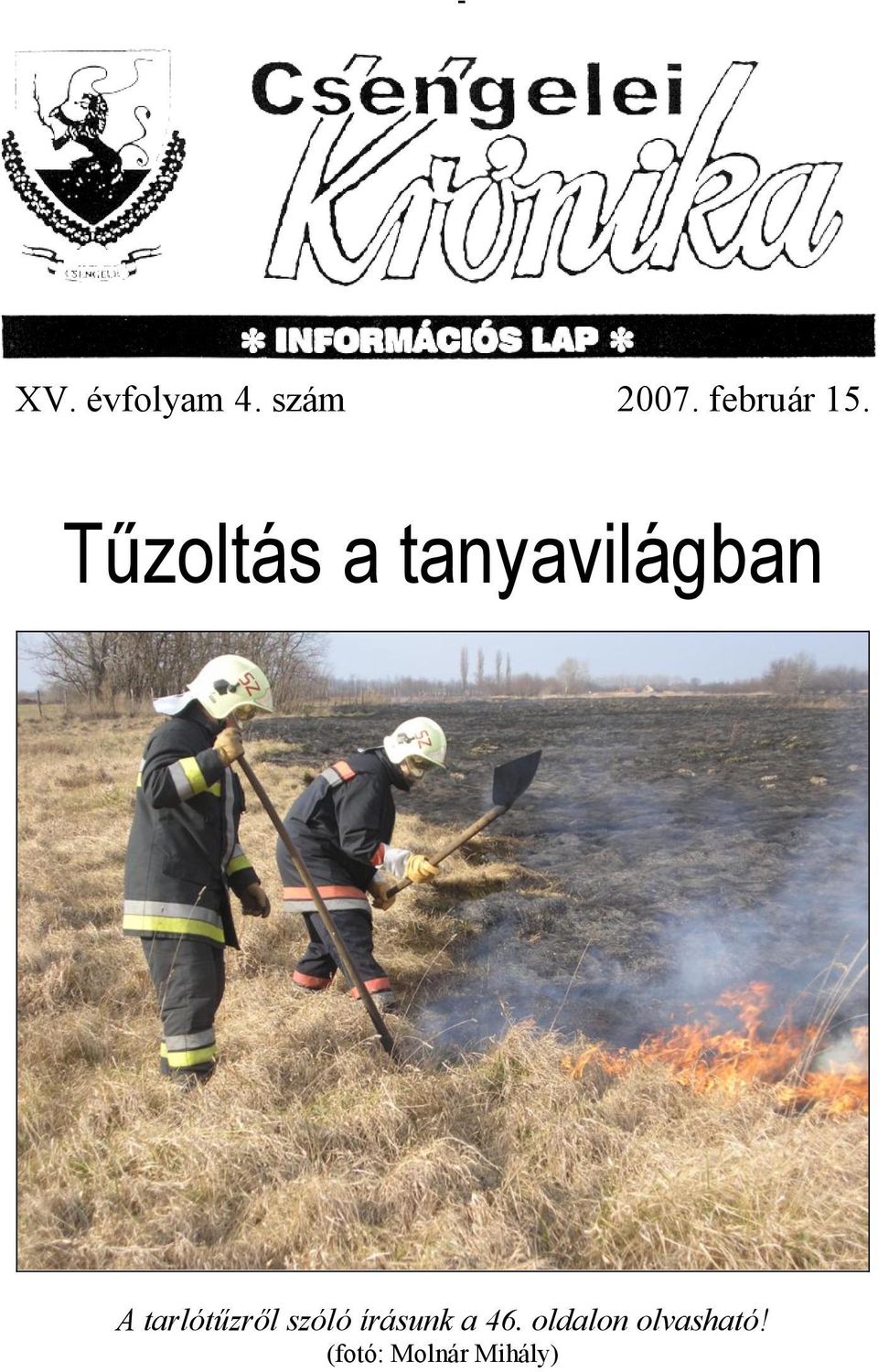 Tűzoltás a tanyavilágban A