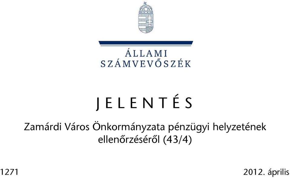 helyzetének