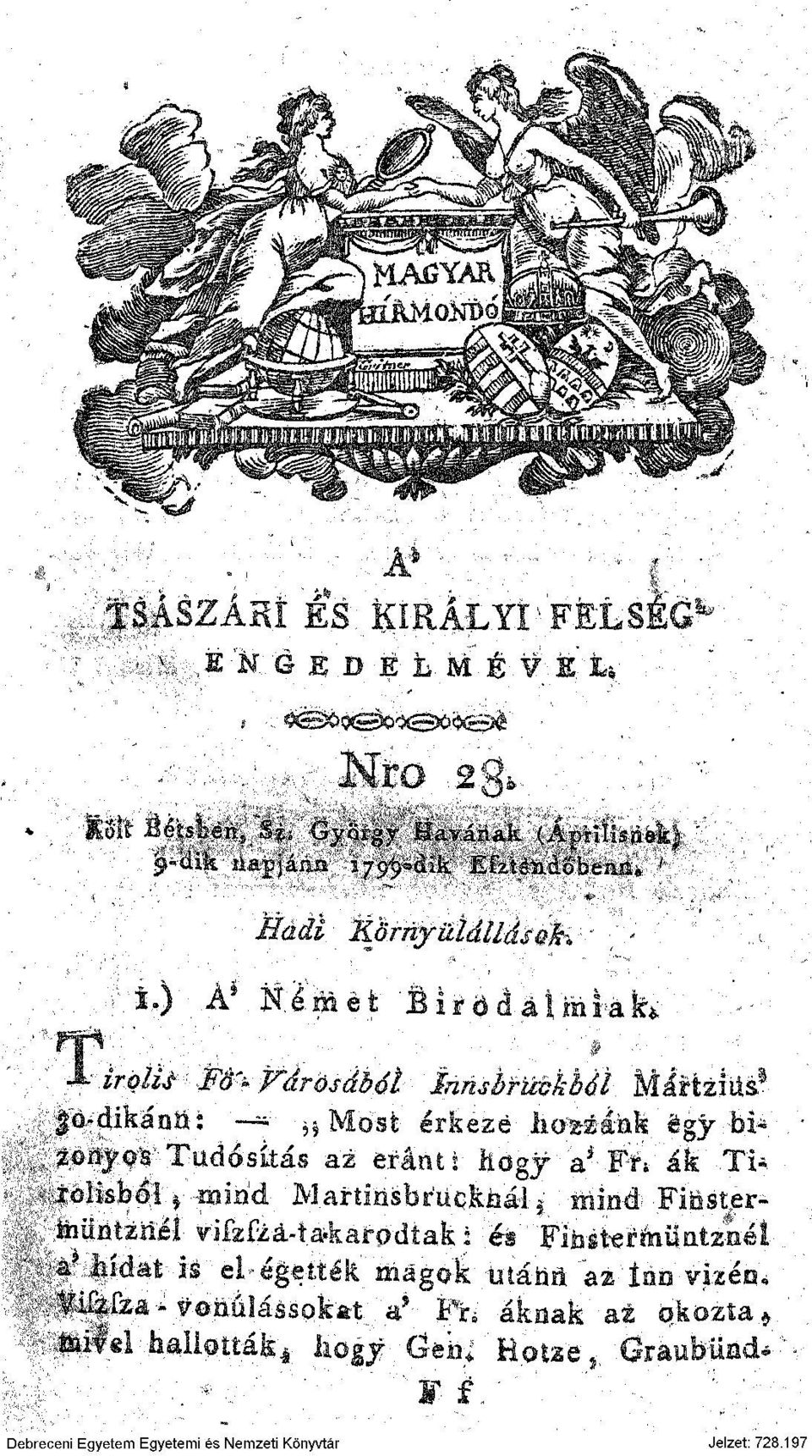 Tudósítás az etánt i ficfgy a i Ff* ák Ti* :tolisból y mind M&rtmsbmakhál, iriind Fittster- "üiütítziléi vifzfzá-ta^karodtak: és