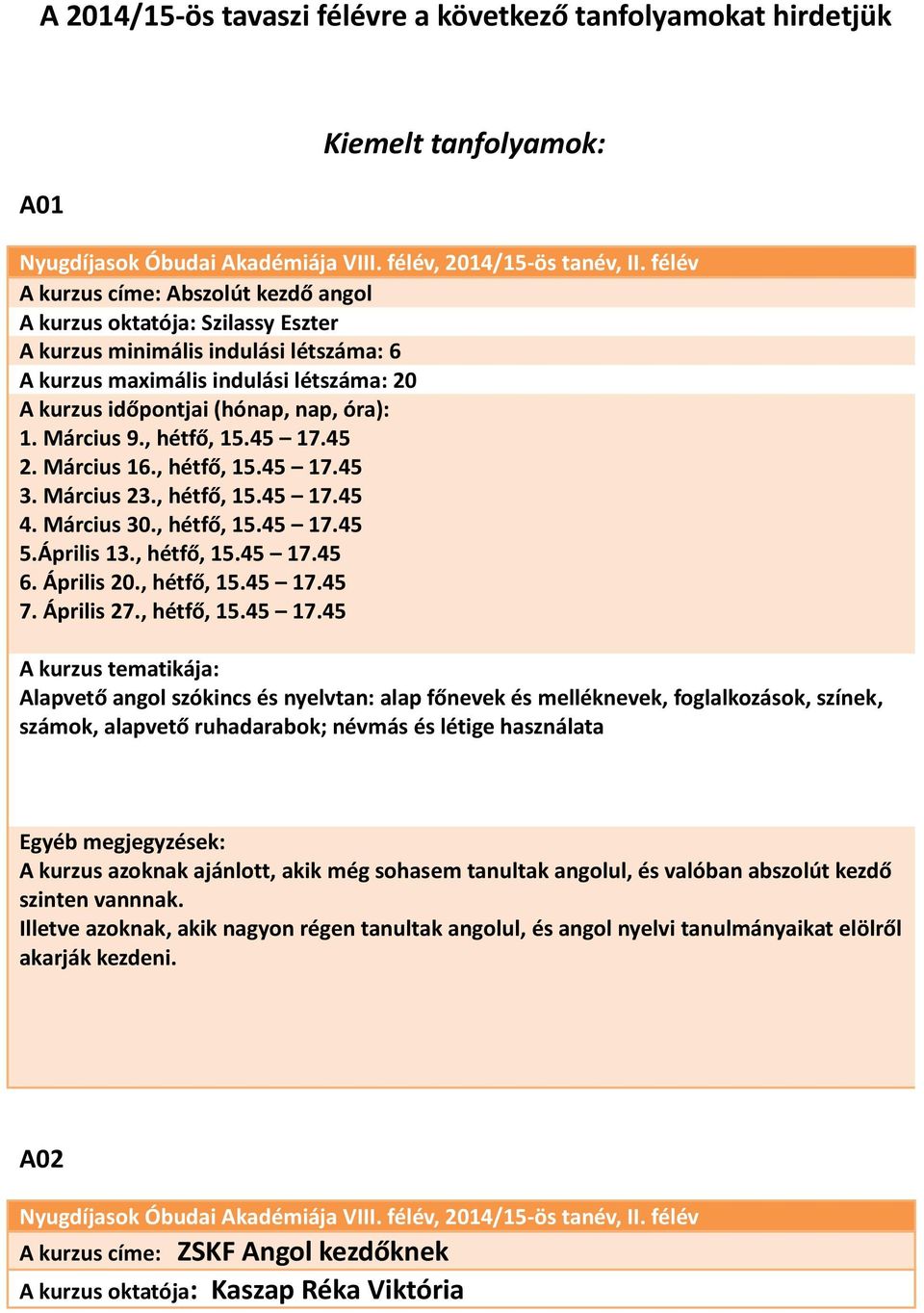 , hétfő, 15.45 17.