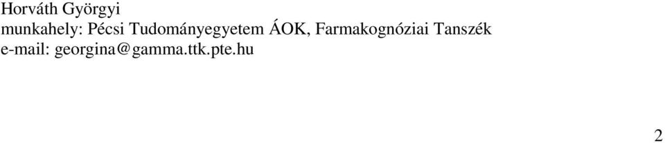 Farmakognóziai Tanszék