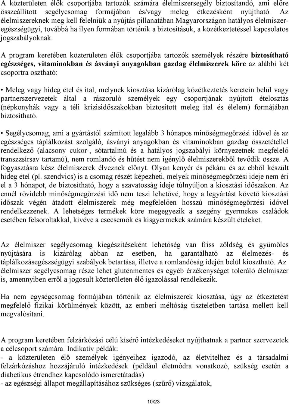 jogszabályoknak.