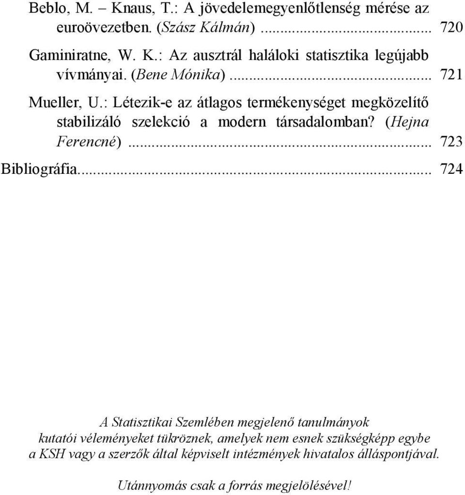 (Hejna Ferencné)... 723 Bibliográfia.