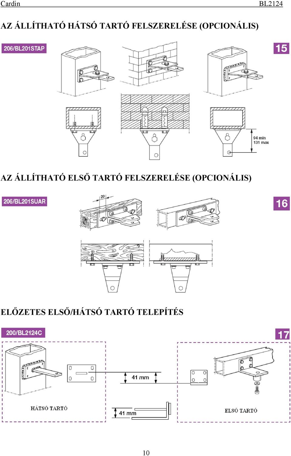 ÁLLÍTHATÓ ELSŐ TARTÓ FELSZERELÉSE