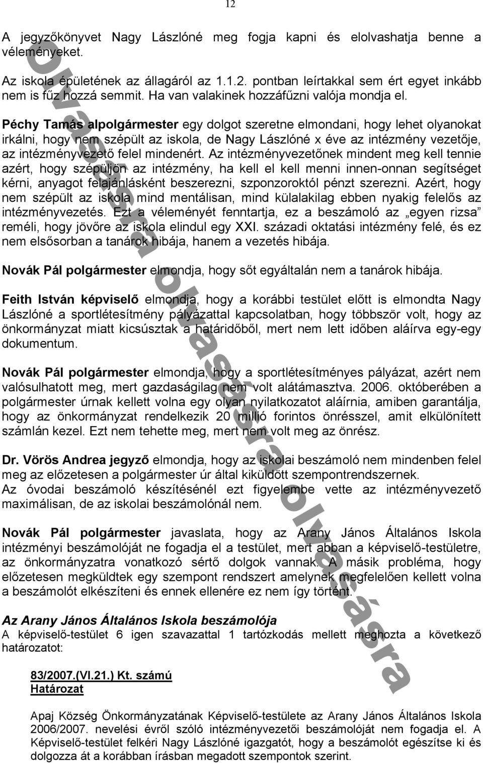 intézményvezetᔗ勗nek mindent meg kell tennie zért hogy szé ül ön z intézmény h kell el kell menni innen-onn n segítséget kérni ny got fel ánlásként beszerezni sz onzoroktól énzt szerezni zért hogy nem