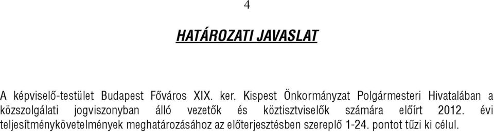 jogviszonyban álló vezetők és köztisztviselők számára előírt 2012.