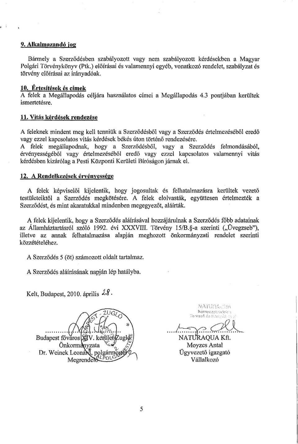 3 pontjában kerültek ismertetésre. 11.