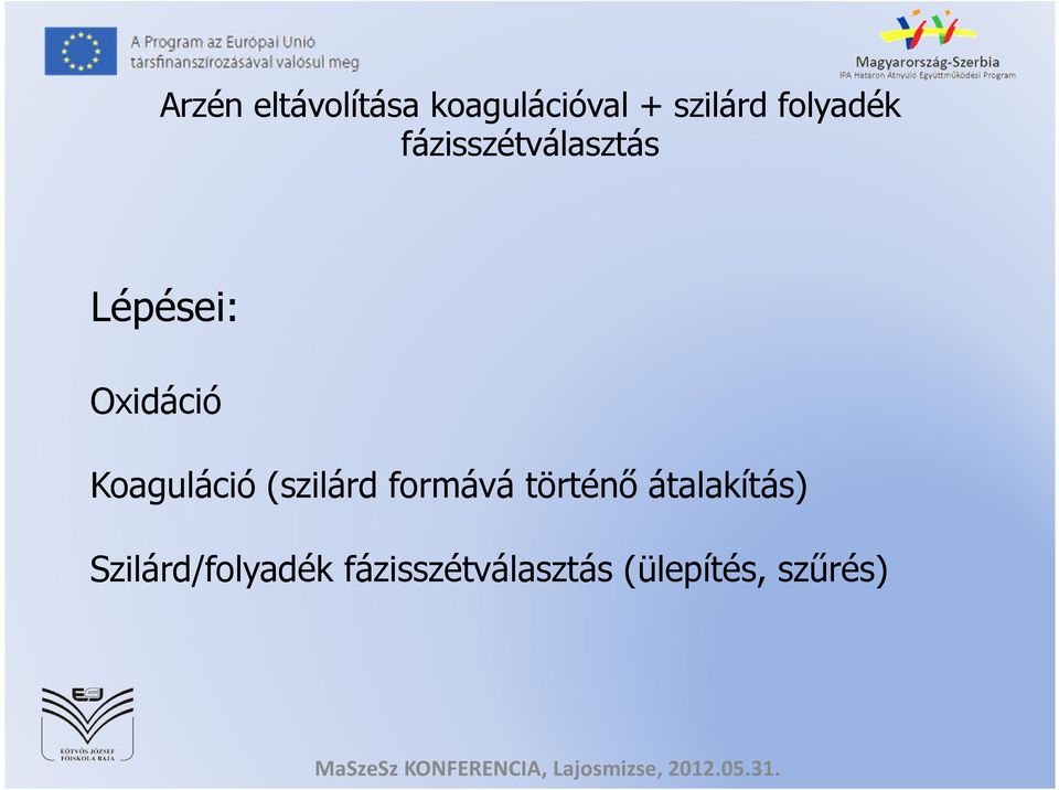 Koaguláció (szilárd formává történő átalakítás)