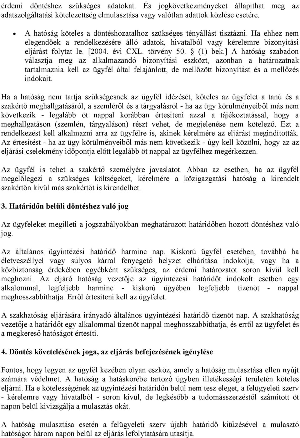 törvény 50. (1) bek.