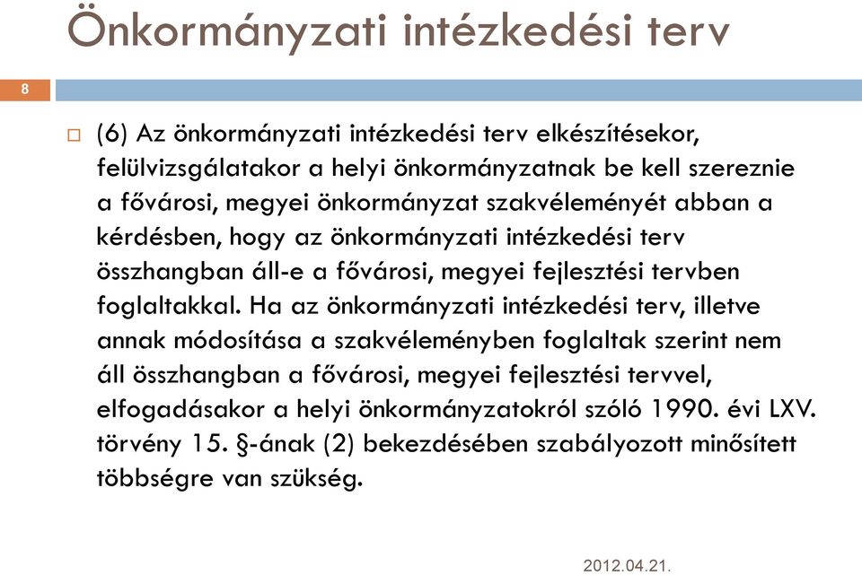 tervben foglaltakkal.