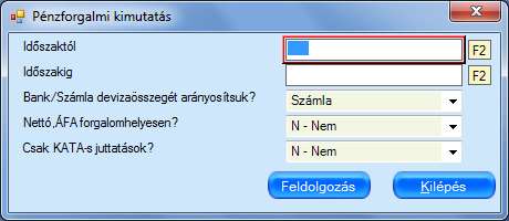 1.8 Leggyakrabban használt lekérdezési helyek 1.8.1 Pénzforgalmi lekérdezés A lekérdezéssel lehetőségünk van a banki és pénztári bizonylatokat listázni.