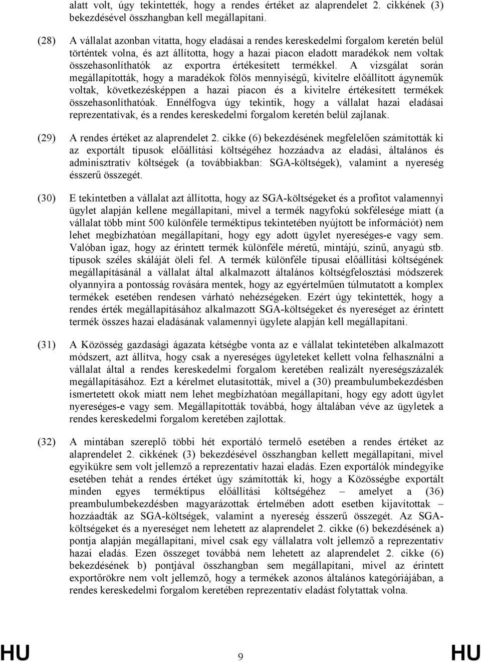 exportra értékesített termékkel.