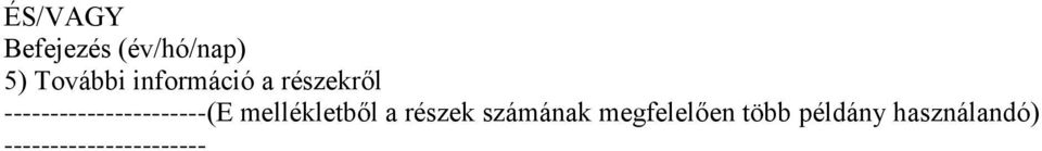 ----------------------(E mellékletből a