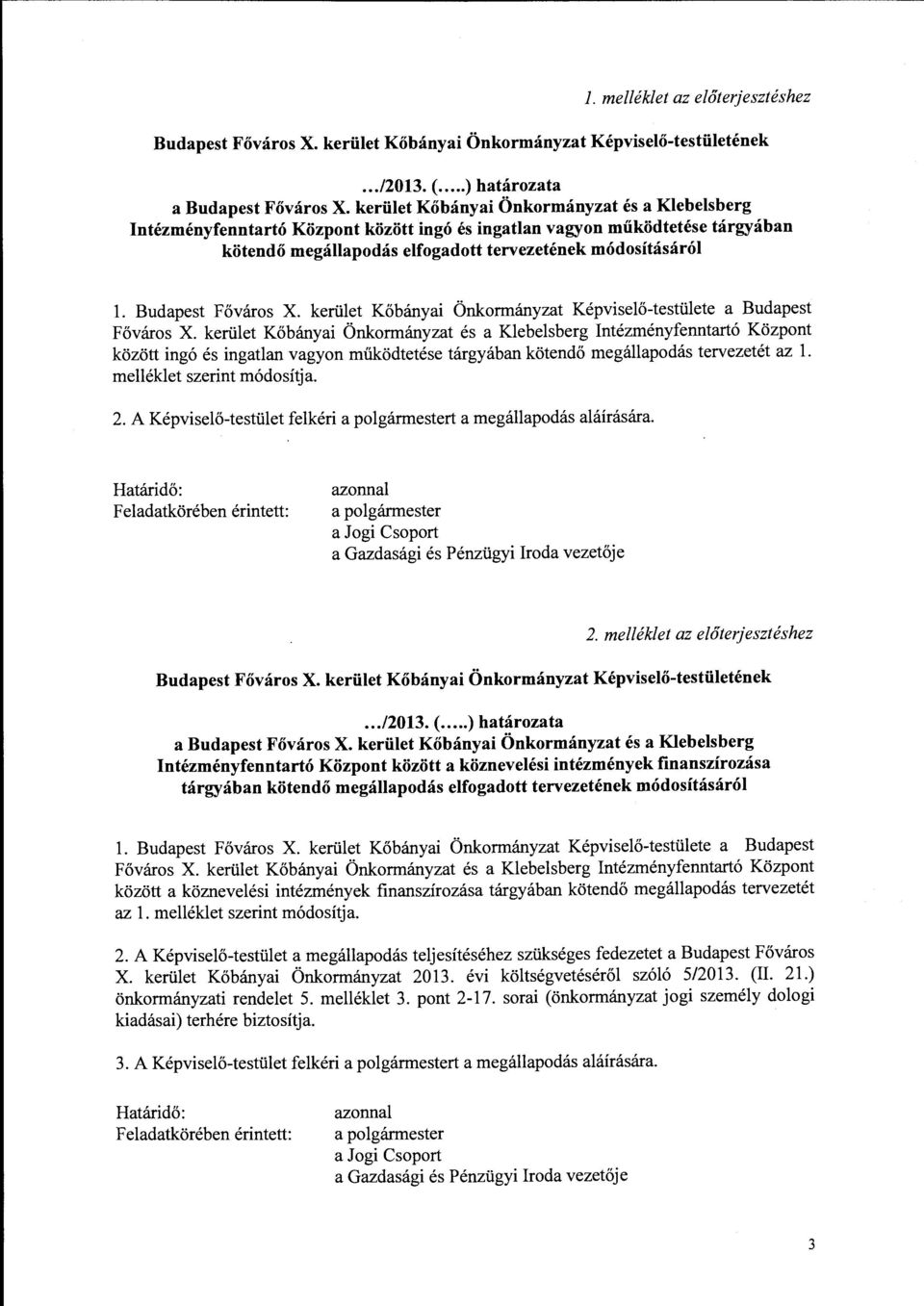 kerüet Kőbányai Önkormányzat Képviseő-testüete a Budapest Főváros X.