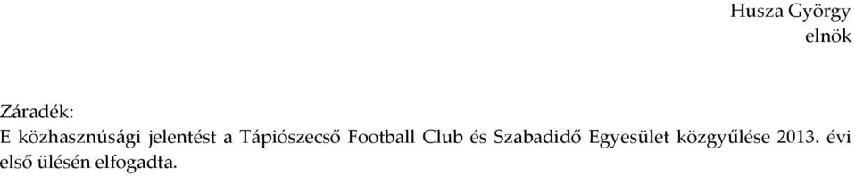 Tápiószecső Football Club és