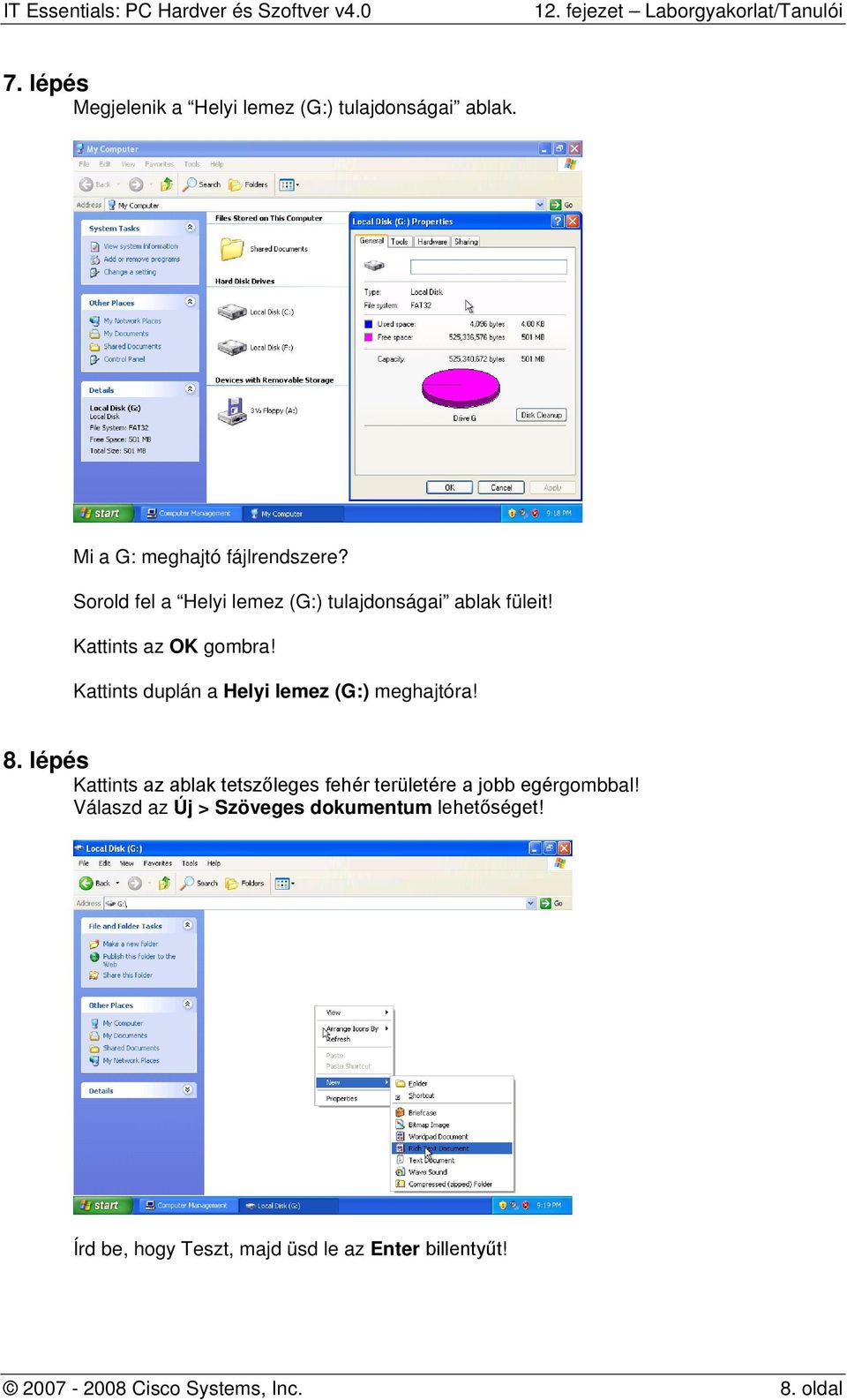 Kattints duplán a Helyi lemez (G:) meghajtóra! 8.