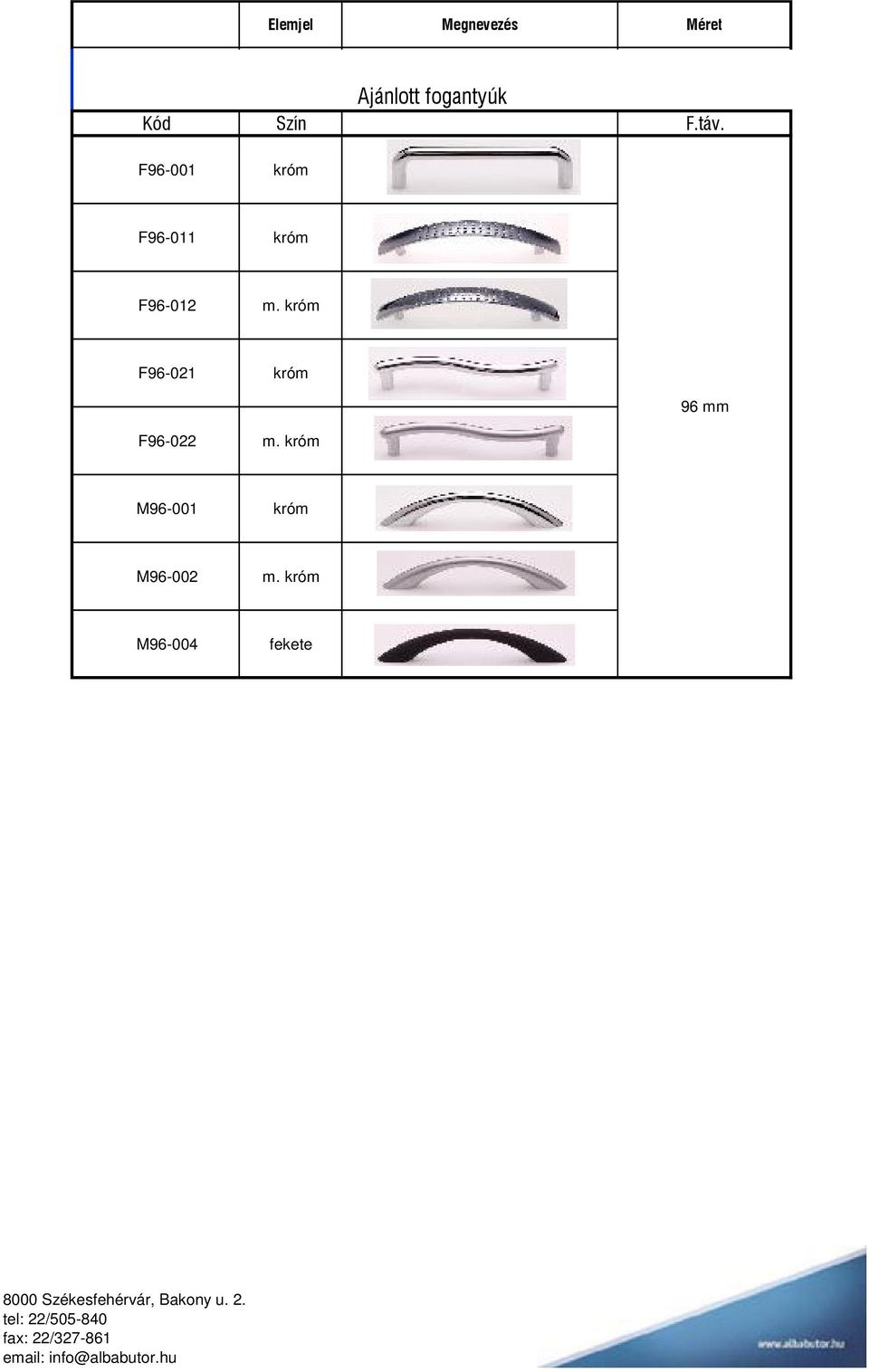 króm F96-021 króm F96-022 m.