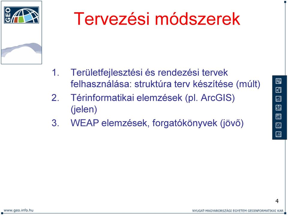 felhasználása: struktúra terv készítése (múlt) 2.