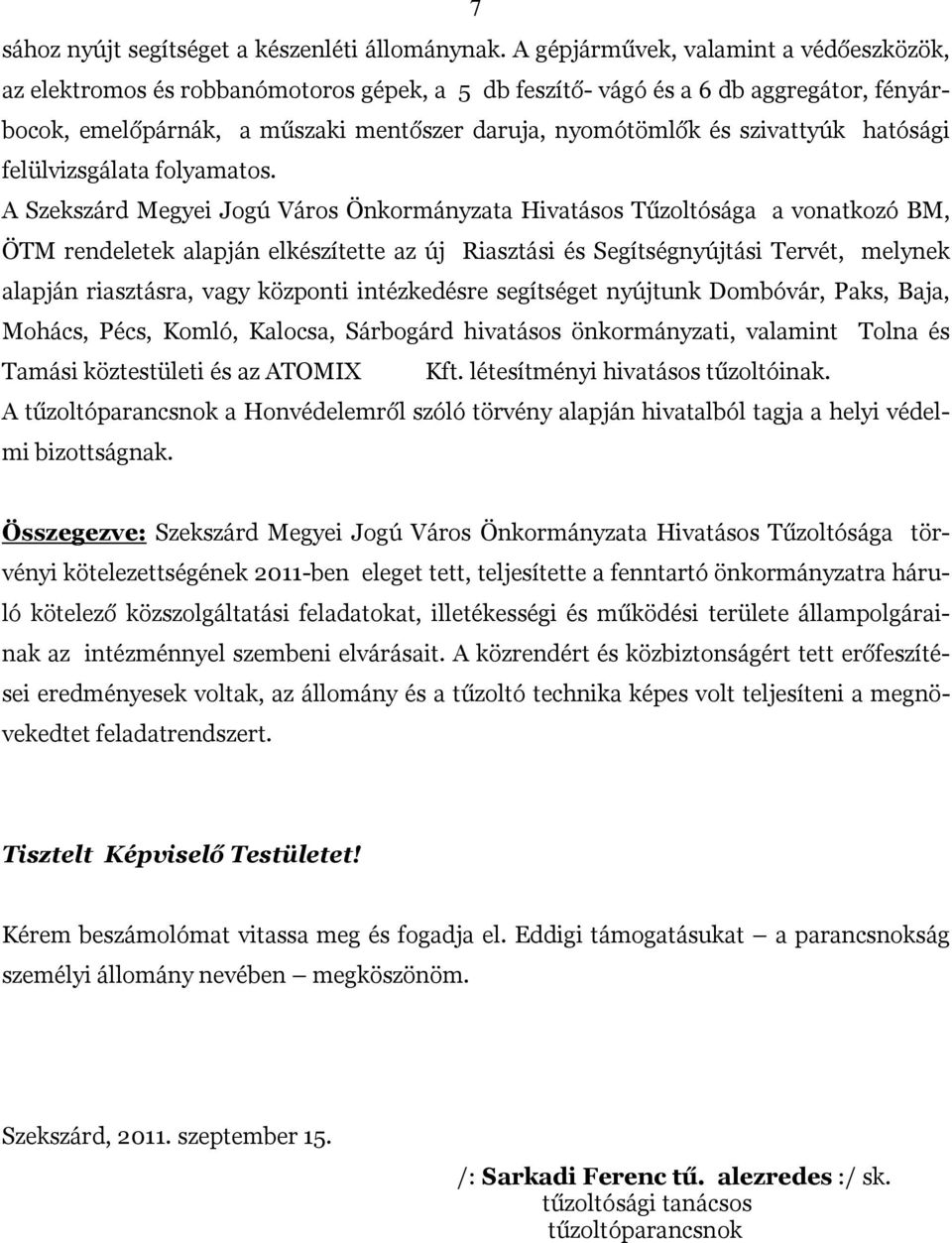 szivattyúk hatósági felülvizsgálata folyamatos.
