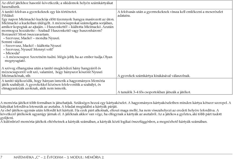 Memória modul. Készítette:.Köves Gabriella Cenkvári Györgyi ötletei alapján  - PDF Ingyenes letöltés