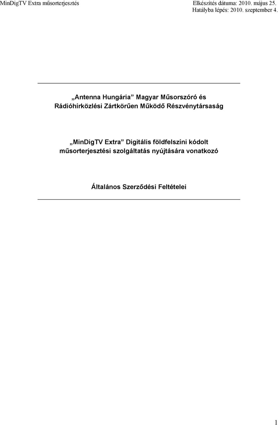 Digitális földfelszíni kódolt műsorterjesztési