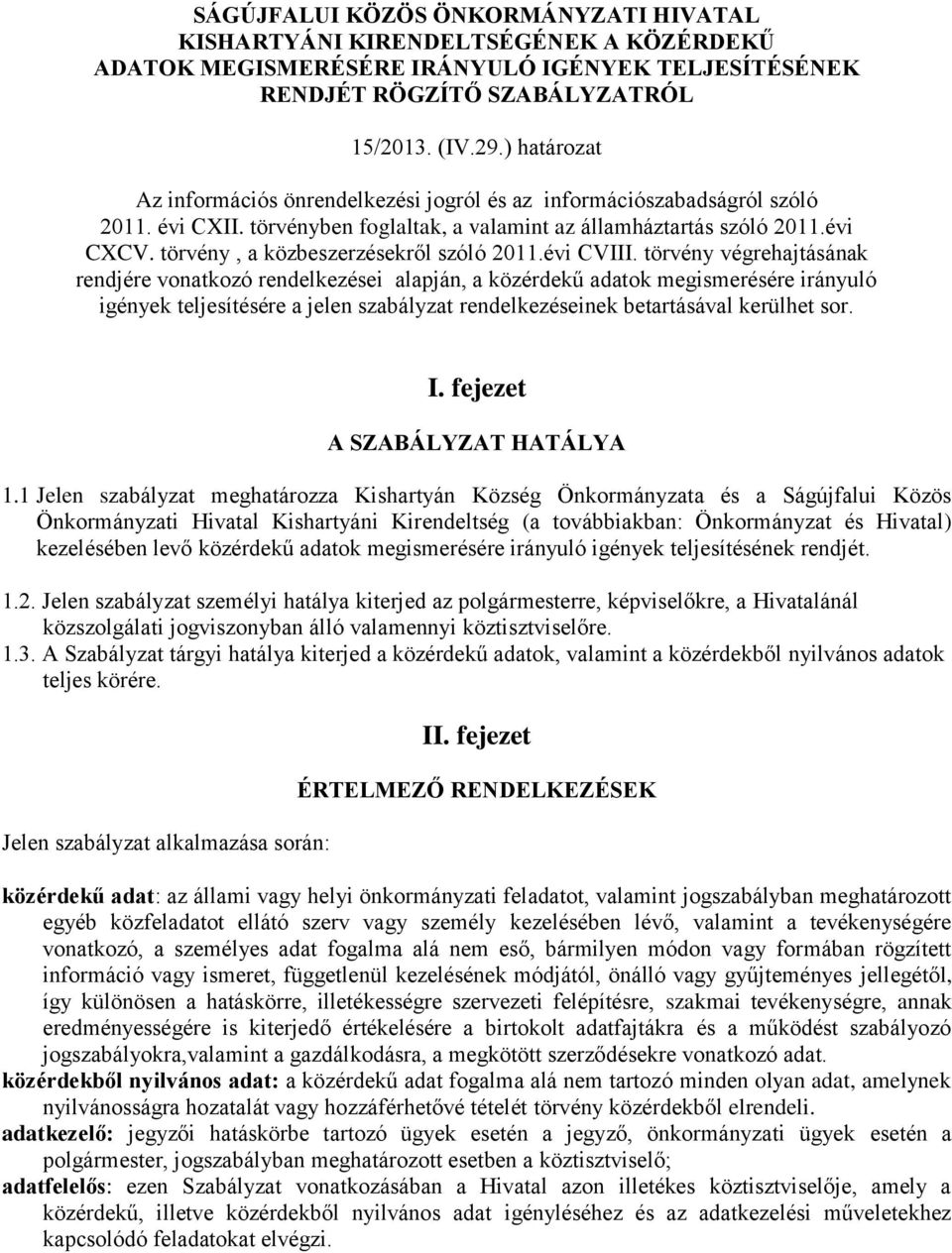 törvény, a közbeszerzésekről szóló 2011.évi CVIII.