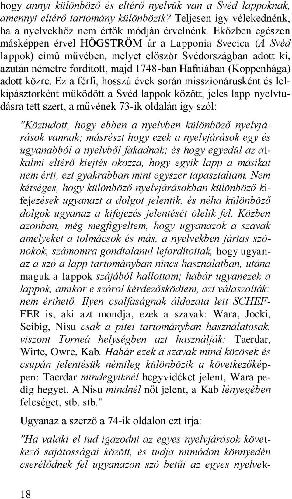adott közre.