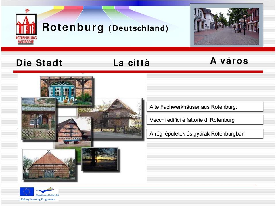 Vecchi edifici e fattorie di
