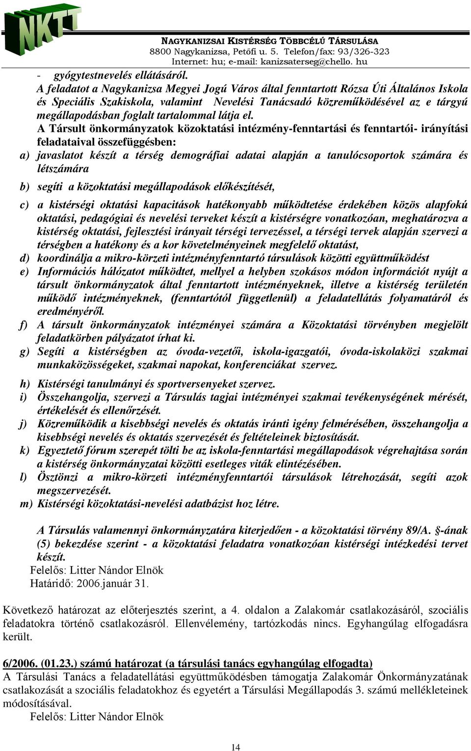 tartalommal látja el.