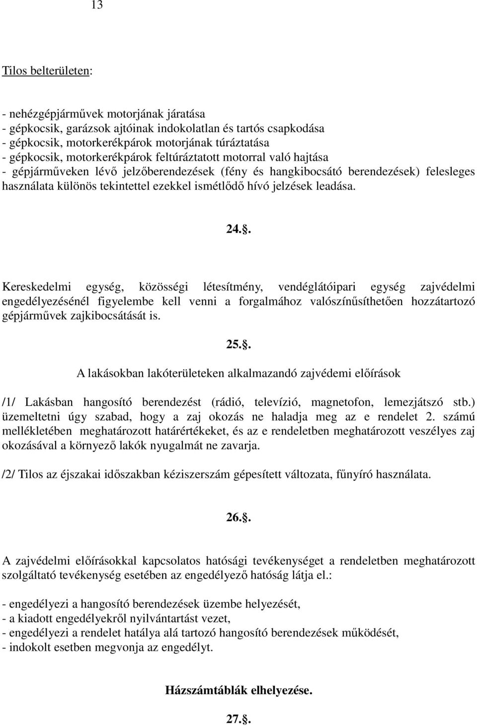 jelzések leadása. 24.