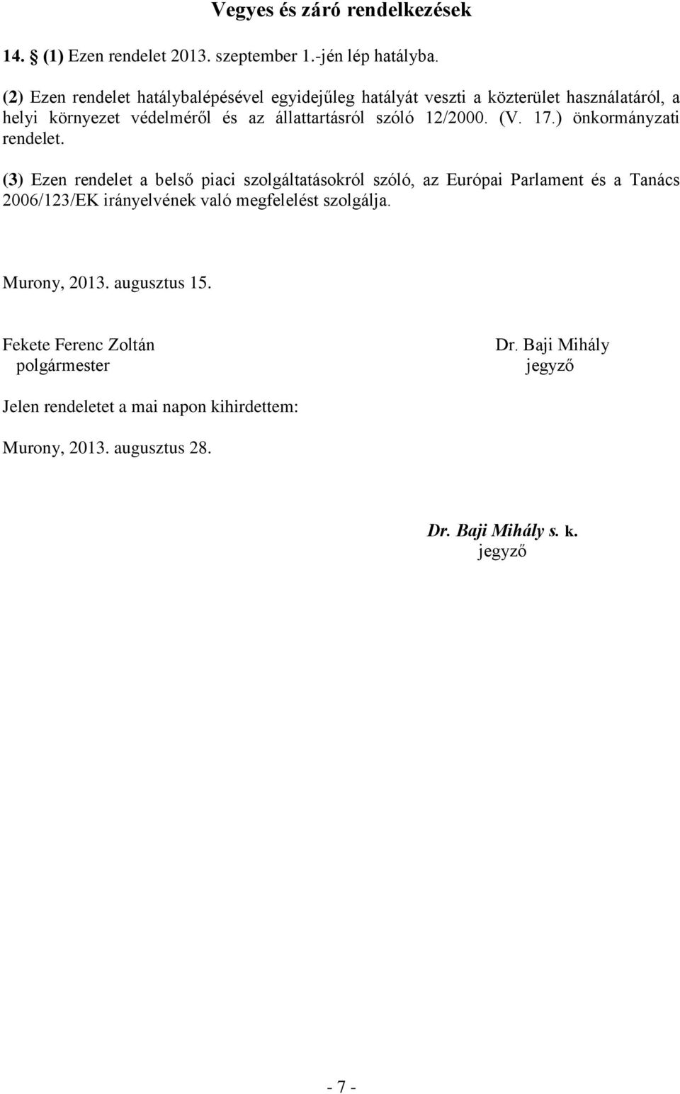 12/2000. (V. 17.) önkormányzati rendelet.