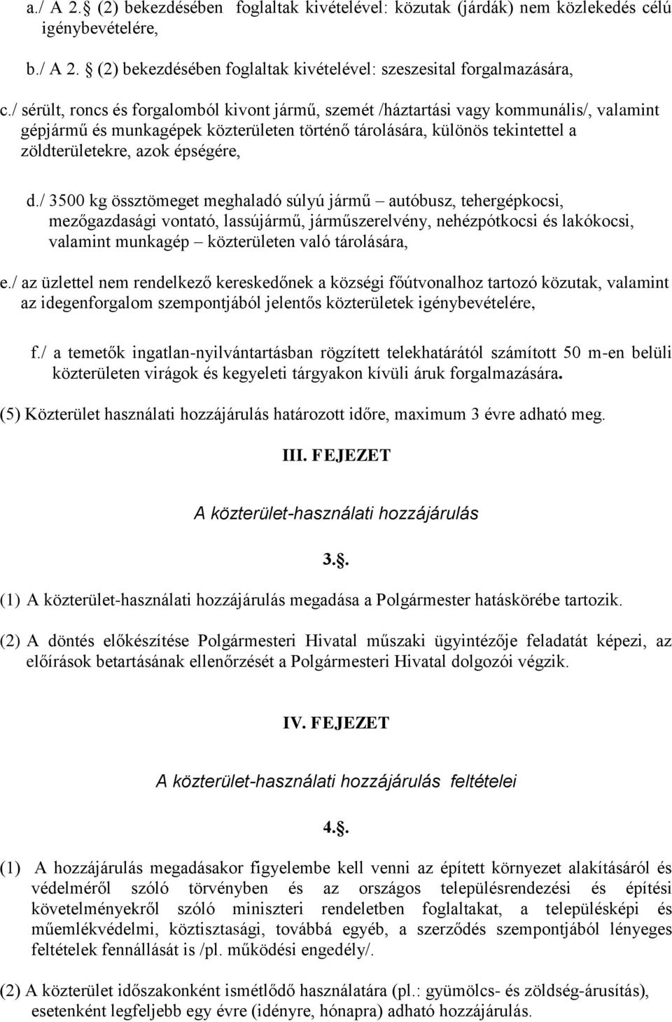 épségére, d.