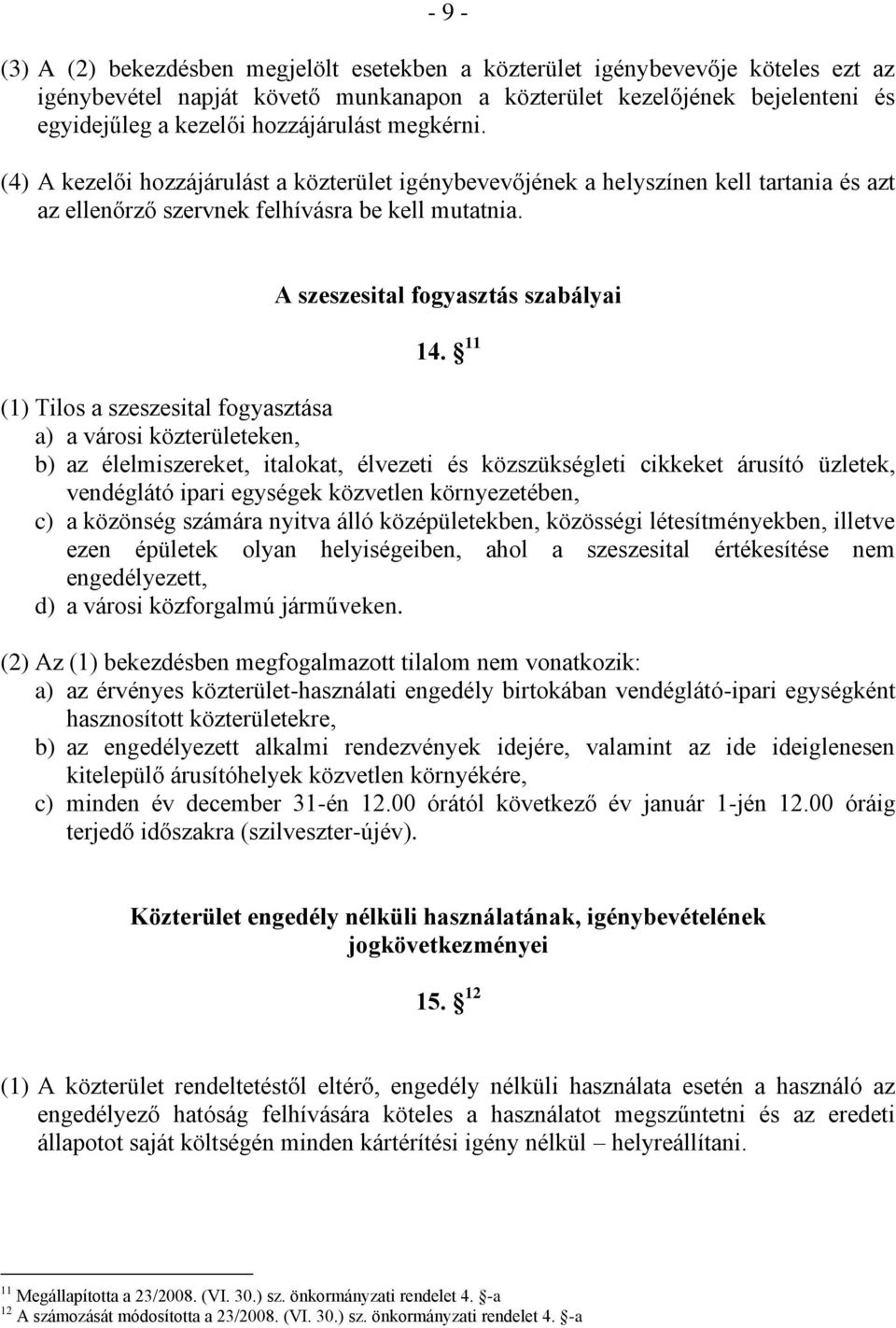 A szeszesital fogyasztás szabályai 14.