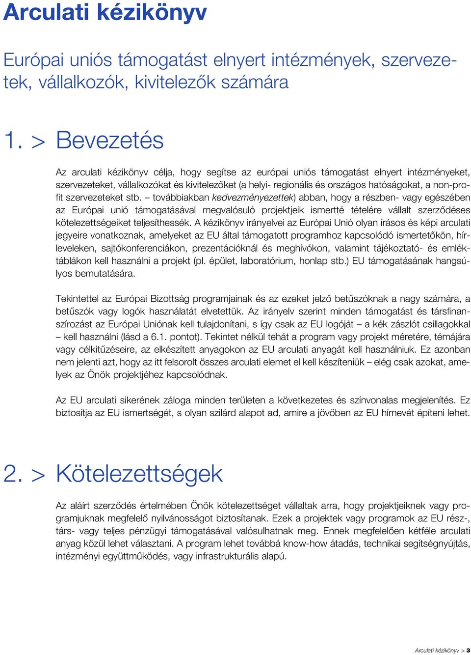 non-profit szervezeteket stb.