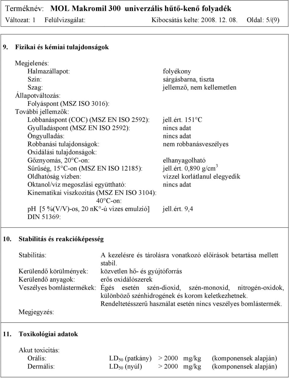 Lobbanáspont (COC) (MSZ EN ISO 2592): jell.ért.