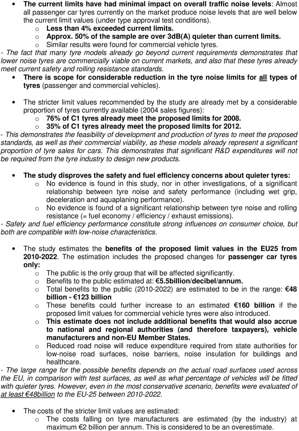 o Similar results were found for commercial vehicle tyres.